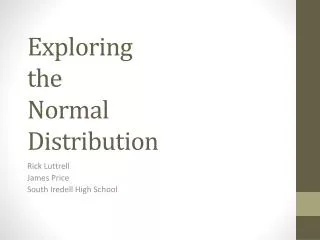 Exploring the Normal Distribution