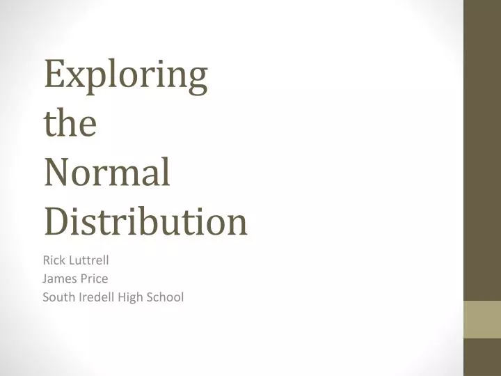 exploring the normal distribution