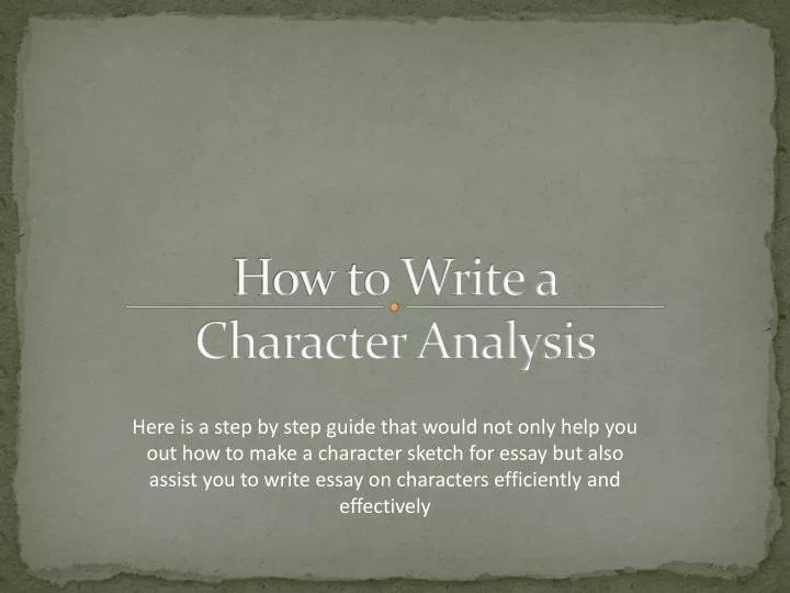 how to write a character analysis