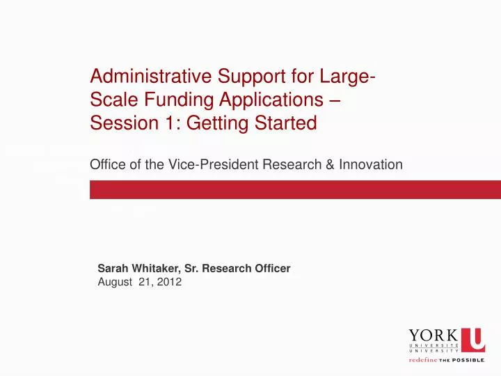 administrative support for large scale funding applications session 1 getting started