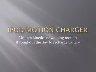 Ipod Motion Charger