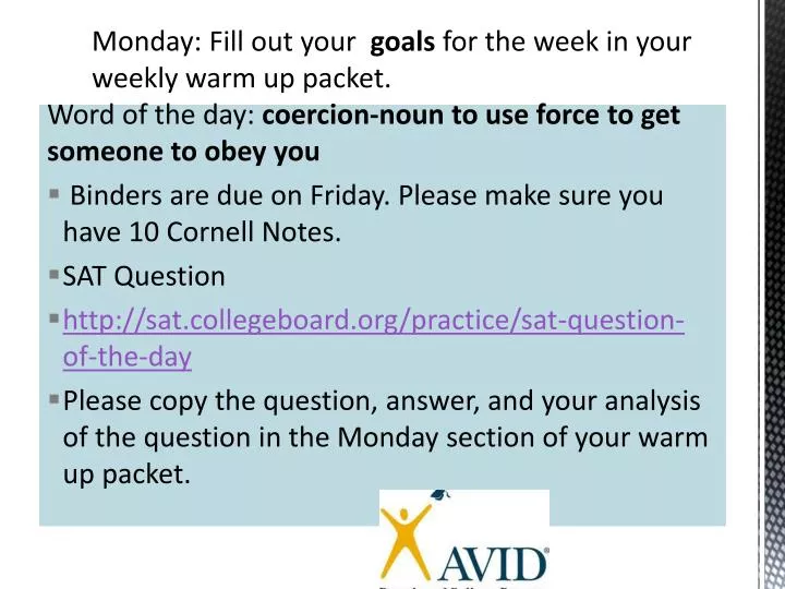 monday fill out your goals for the week in your weekly warm up packet