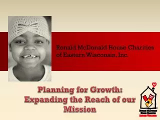 Ronald McDonald House Charities of Eastern Wisconsin, Inc.