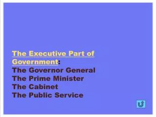 The Executive Part of Government