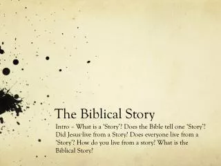 The Biblical Story