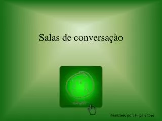 salas de conversa o
