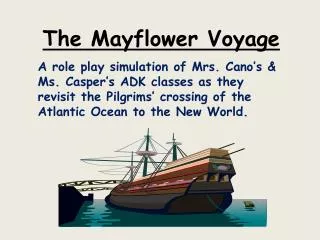 The Mayflower Voyage