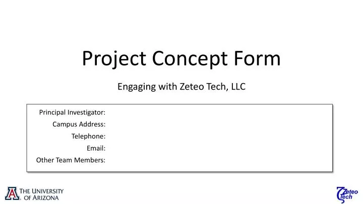 project concept form engaging with zeteo tech llc