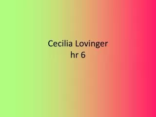 Cecilia Lovinger hr 6