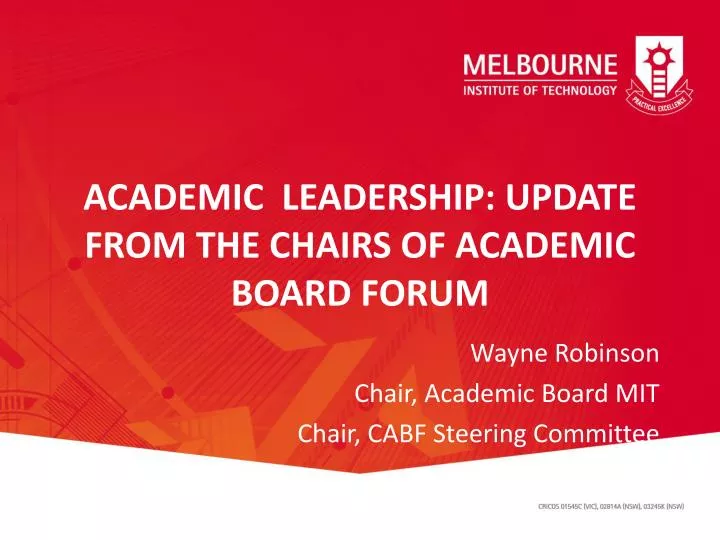 academic leadership update from the chairs of academic board forum