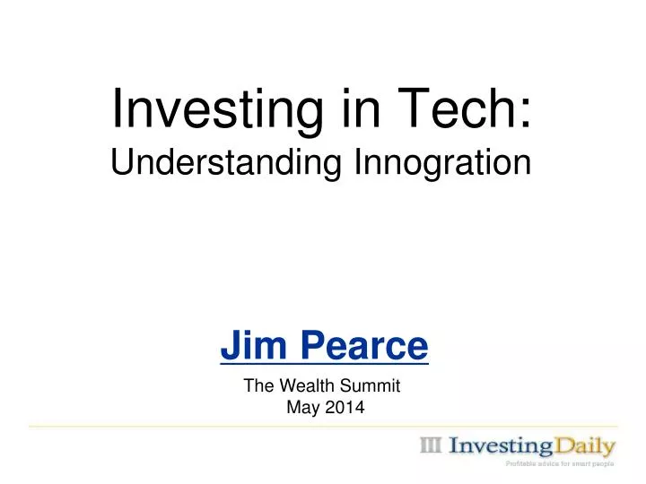 investing in tech understanding innogration