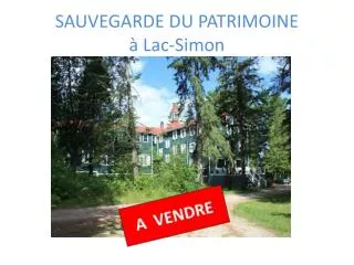 sauvegarde du patrimoine lac simon
