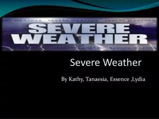 Severe Weather