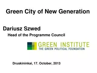 Green City of New Generation