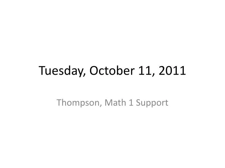 tuesday october 11 2011