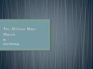 The Million Man March