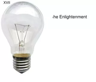 T he Enlightenment