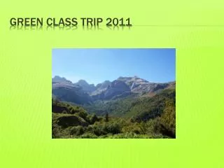 Green class trip 2011