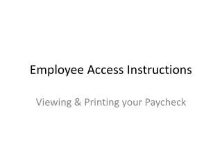 Employee Access Instructions