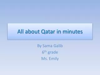 All about Qatar in minutes