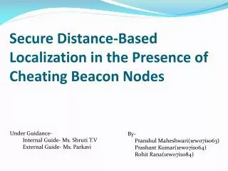 Secure Distance-Based Localization in the Presence of Cheating Beacon Nodes