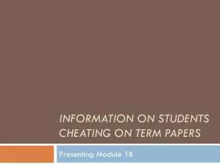 Information on Students Cheating on Term papers