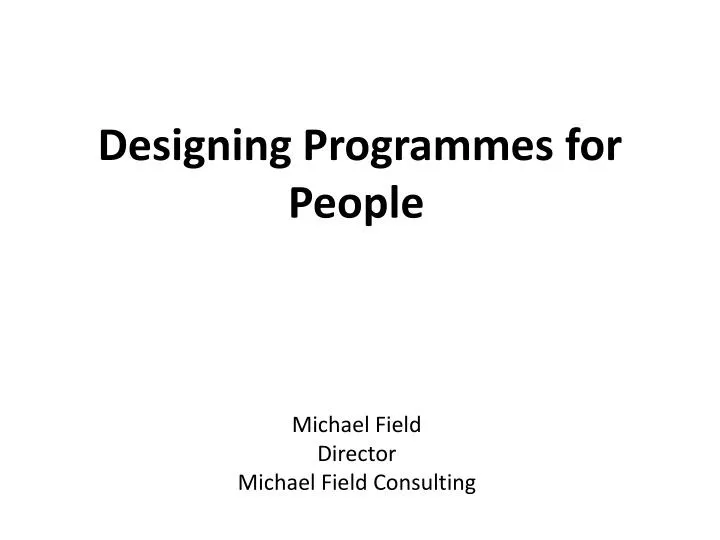 designing programmes for people