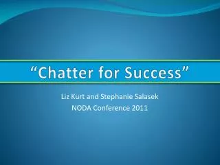 “Chatter for Success”