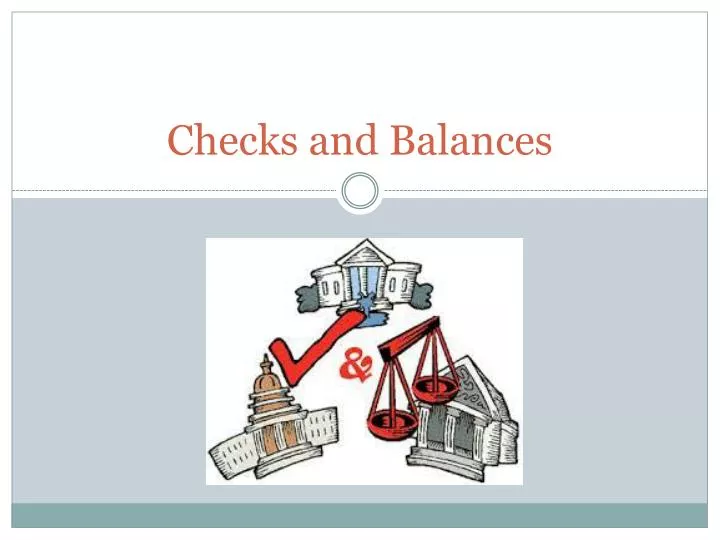 checks and balances