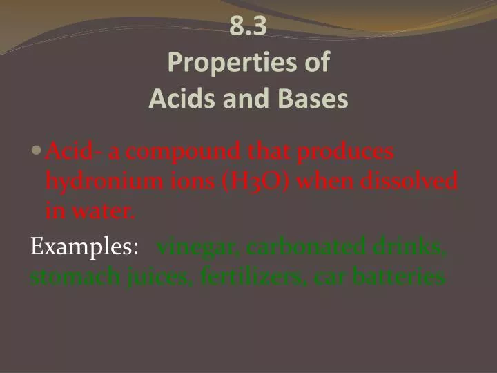 8 3 properties of acids and bases