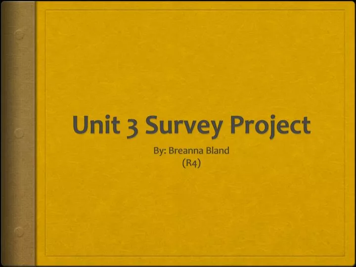 unit 3 survey project