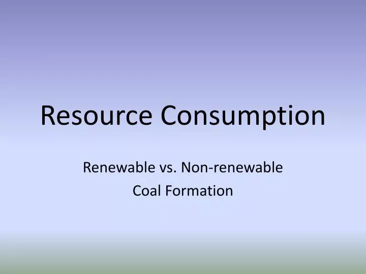 resource consumption