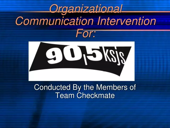 organizational communication intervention for
