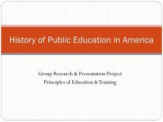 History of Public Education in America