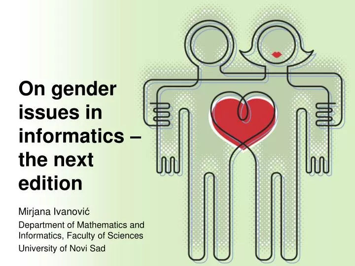 on gender issues in informatics the next edition