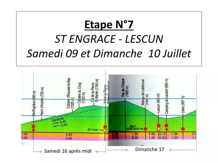 etape n 7 st engrace lescun samedi 09 et dimanche 10 juillet