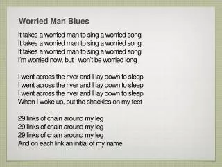 Worried Man Blues