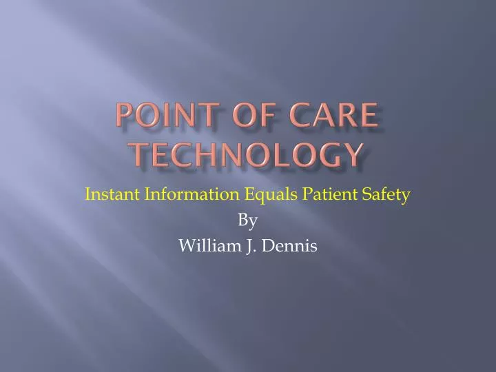 point of care technology