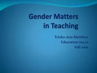 Gender Matters in Teaching