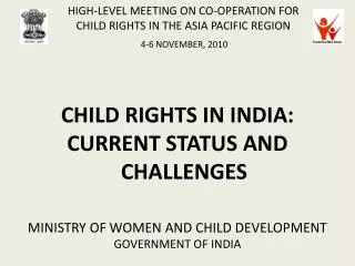 HIGH-LEVEL MEETING ON CO-OPERATION FOR CHILD RIGHTS IN THE ASIA PACIFIC REGION 4-6 NOVEMBER, 2010