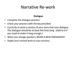 Narrative Re-work