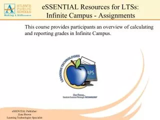 eSSENTIAL Resources for LTSs: Infinite Campus - Assignments