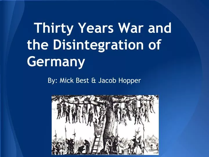 thirty years war and the disintegration of germany