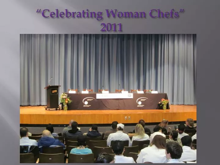 celebrating w oman chefs 2011
