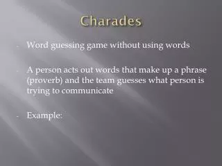 Charades