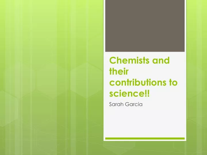 chemists and their contributions to science