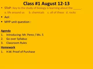 Class #1 August 12-13