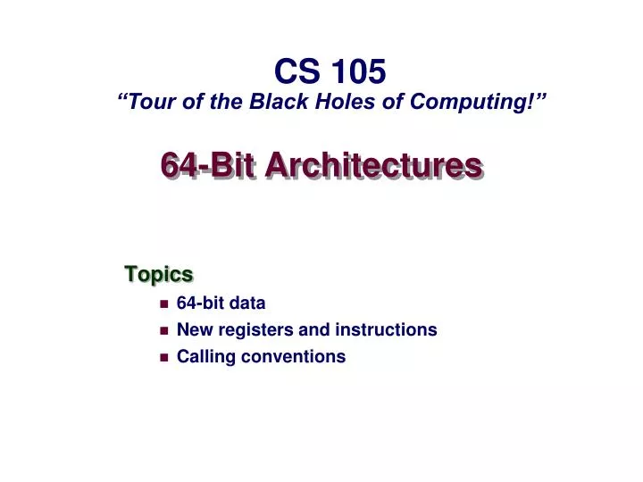 64 bit architectures