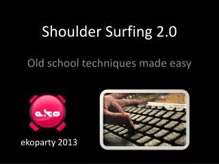 Shoulder Surfing 2.0