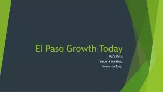 El Paso Growth Today